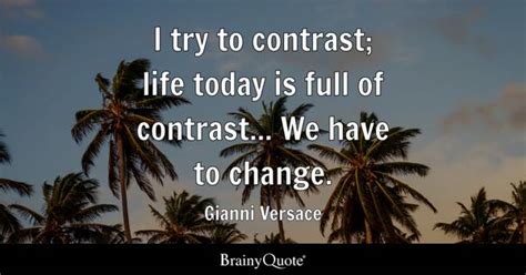 versace quotes rap|gianni versace quotes about life.